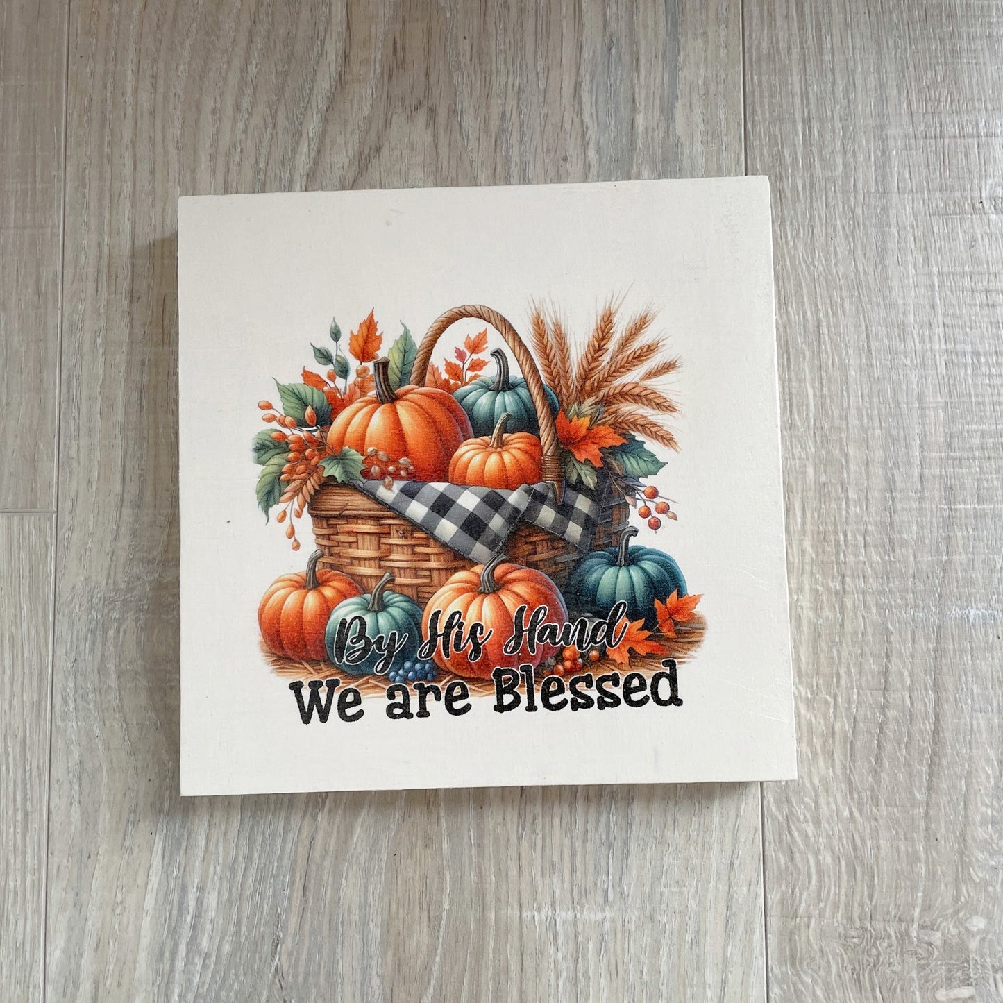 By His Hand We Are Blessed – Autumn Wood Sign, Faith-Based Shelf Sitter, Rustic Scripture Home Decor