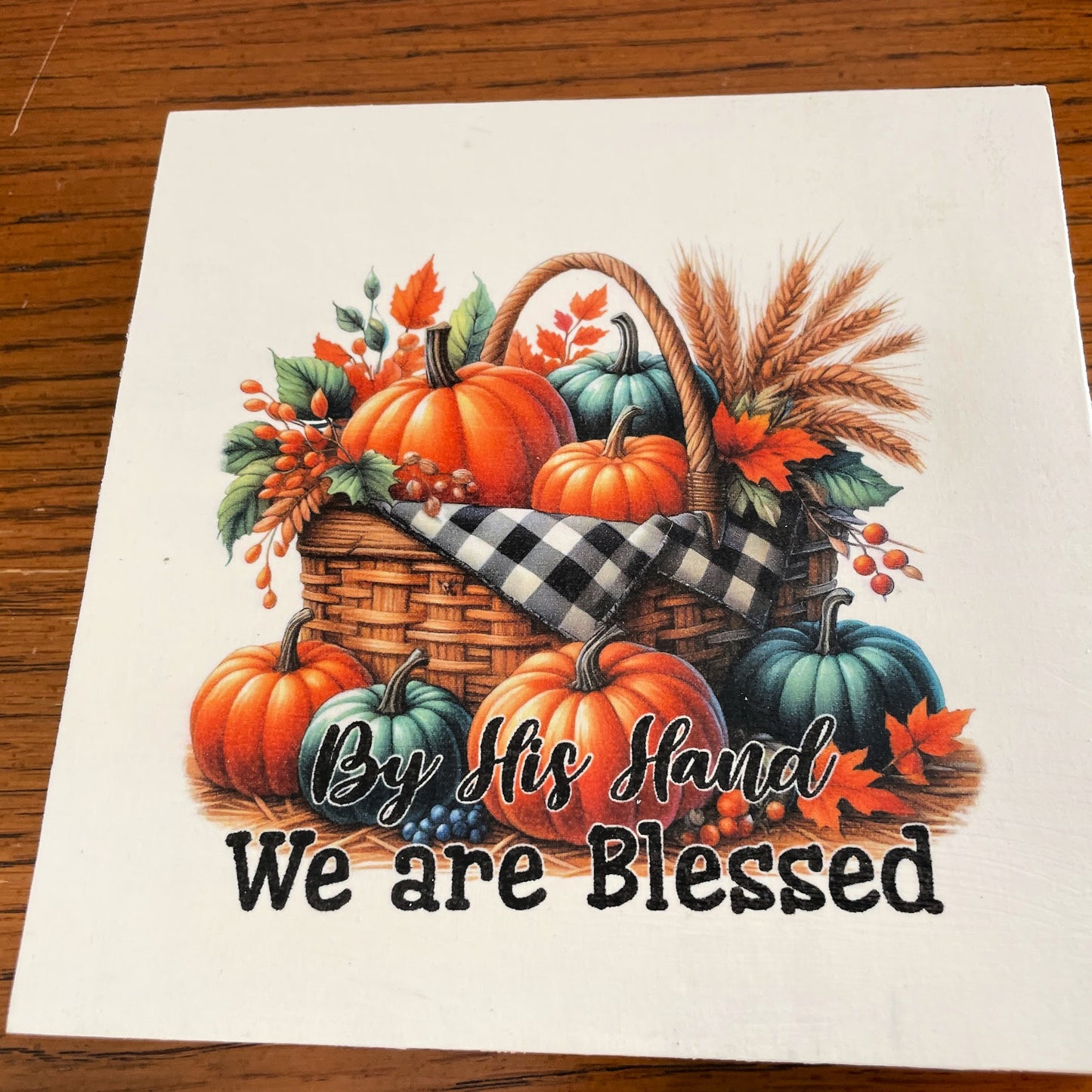 By His Hand We Are Blessed – Autumn Wood Sign, Faith-Based Shelf Sitter, Rustic Scripture Home Decor