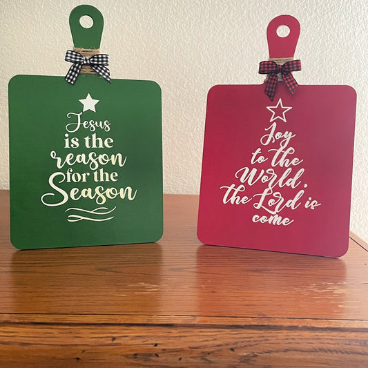 Christmas Christian Cutting Board - choose red with text Joy to the World th e Lord is come, or green with the phrase Jesus is the reason for the season