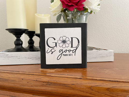 God is Good - Faith-Based Shelf Sitter, Farmhouse Home Decor